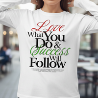 Inspirational Shirt Motivational, Positive Quote Long Sleeve Tee, Minimal Script Design