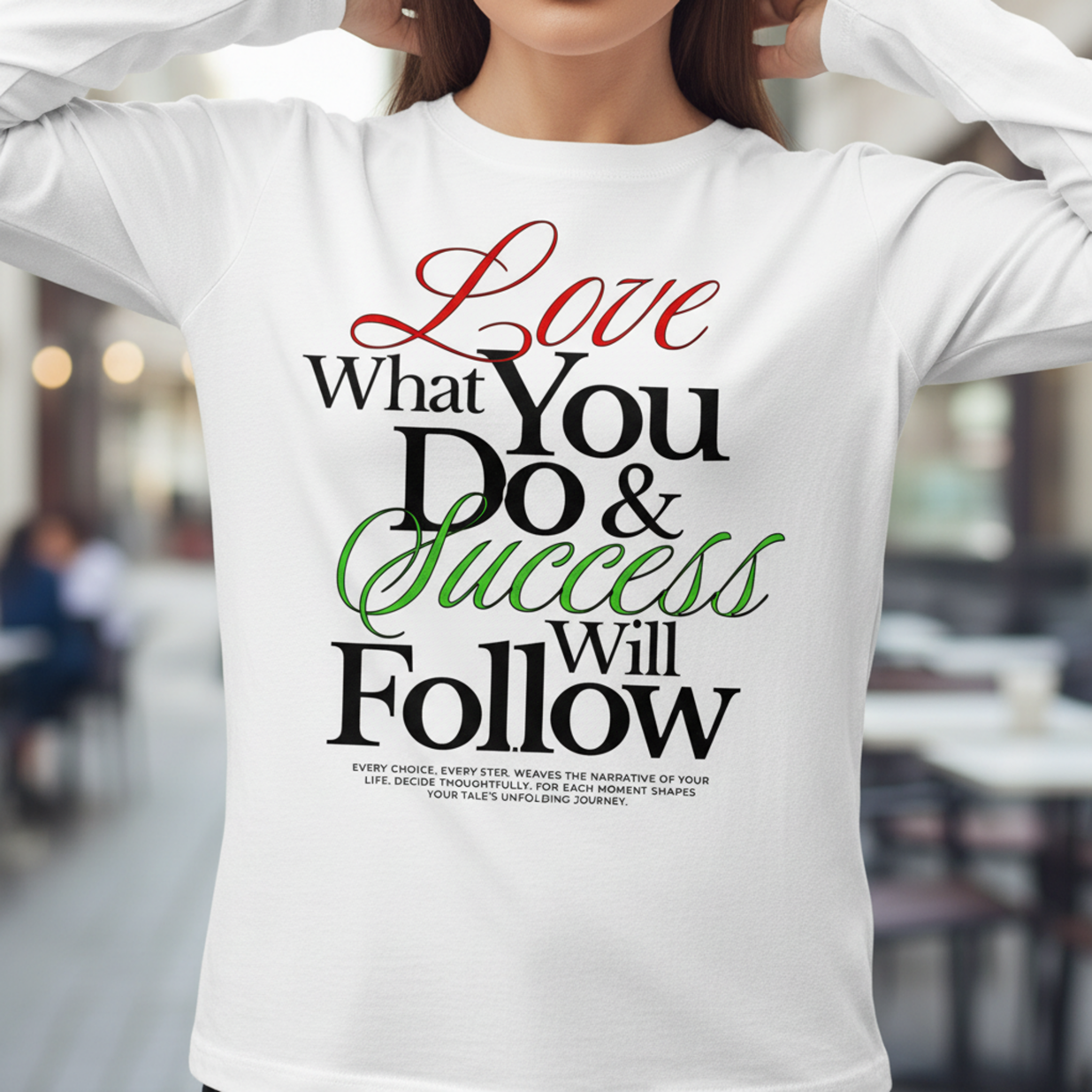 Inspirational Shirt Motivational, Positive Quote Long Sleeve Tee, Minimal Script Design